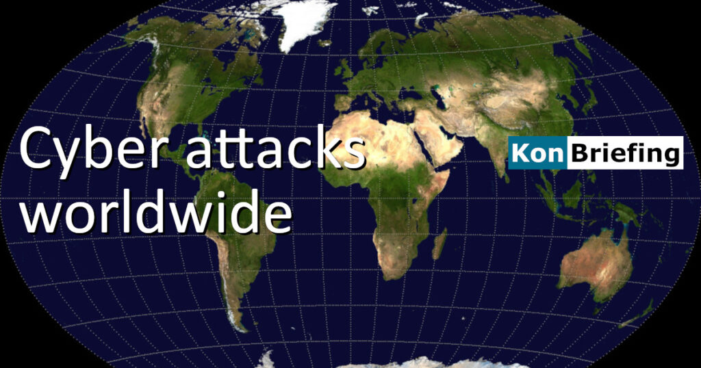 Cyber Attacks Worldwide Today & 2026 | KonBriefing.com