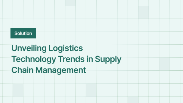 Logistics Technology Trends 2026: Investments, News and What ...